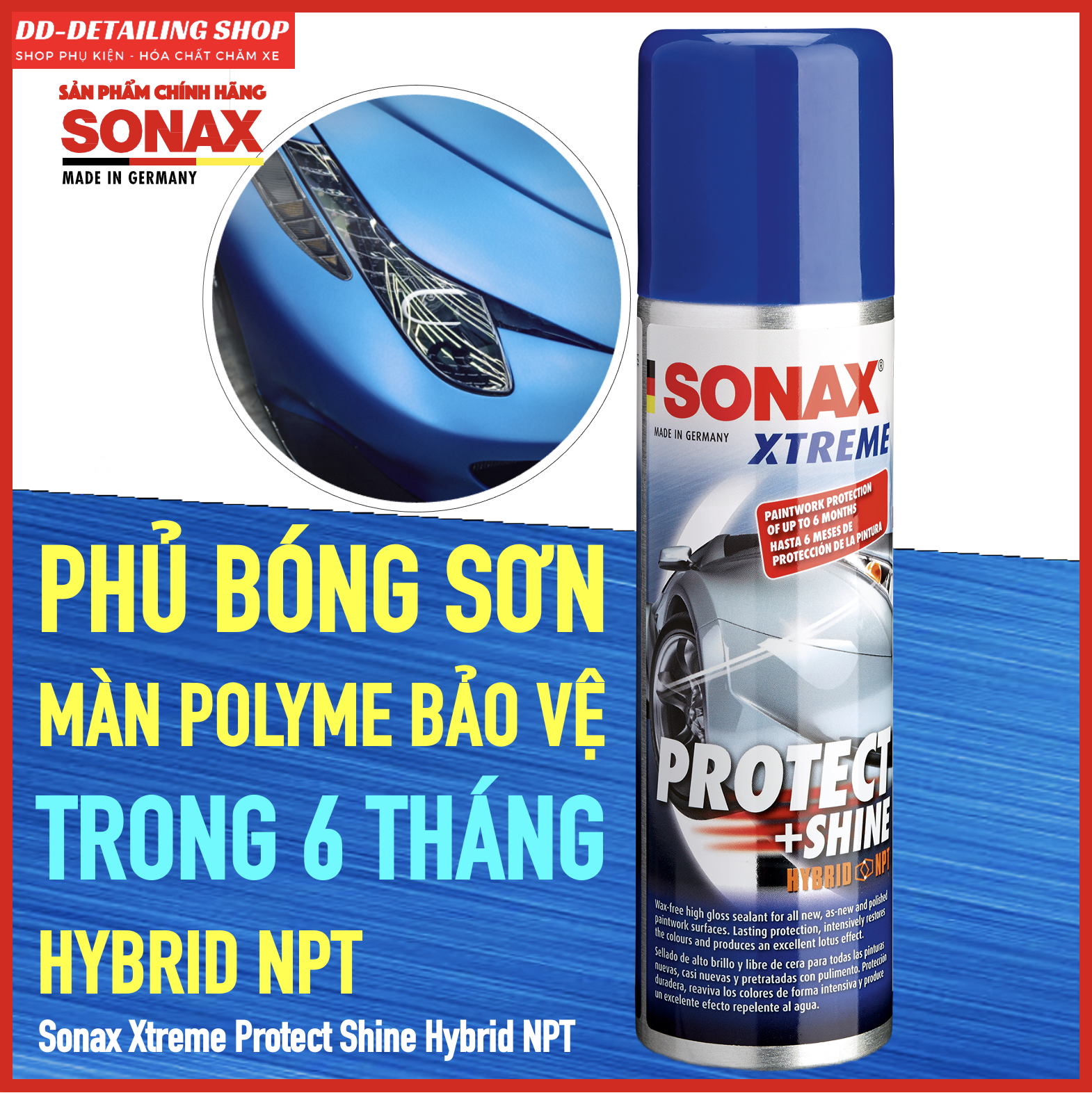 Phủ Bóng MÀN POLYME BẢO VỆ TRONG 6 THÁNG Sonax Xtreme Protect Shine Hybrid NPT 210ml 222100 - Nhập khẩu Đức