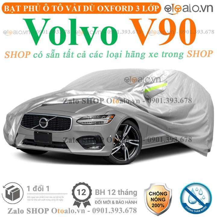 Bạt trùm phủ dành cho xe Volvo V90 vải dù 3 lớp cao cấp chống nắng nóng nước mưa bụi bẩn - OTOALO