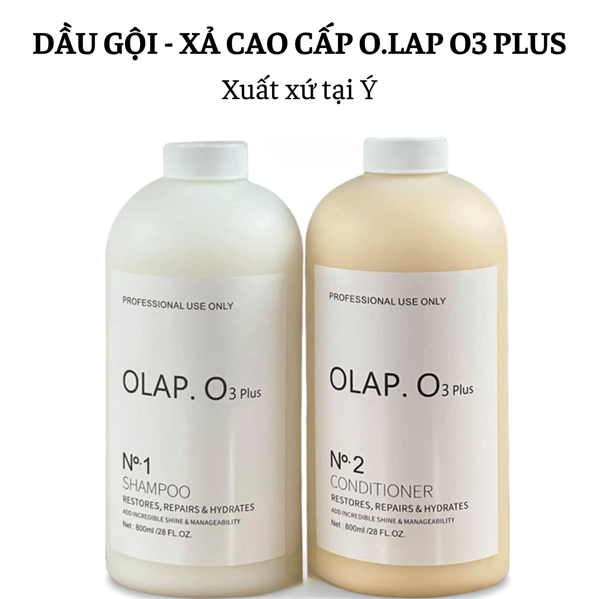 [Nhập Khẩu ITALY] Cặp Dầu Gội Xả Cao Cấp O.LAP O3 Plus 800ML Phục Hồi Tóc Hư Tổn, Dưỡng Tóc Mềm Mượt, Hương Thơm Nước Hoa