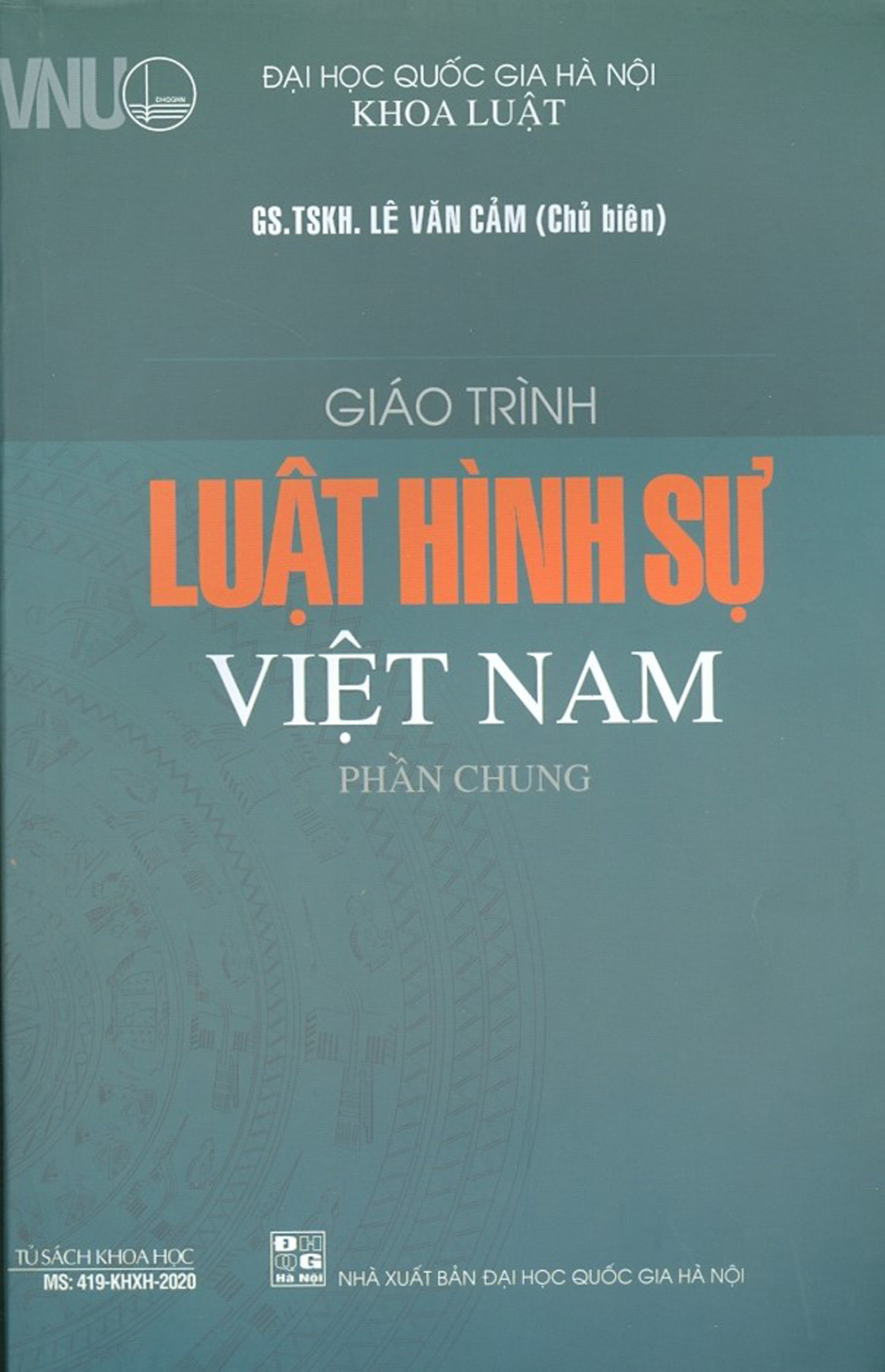 Giáo trình luật hình sự việt nam - phần chung