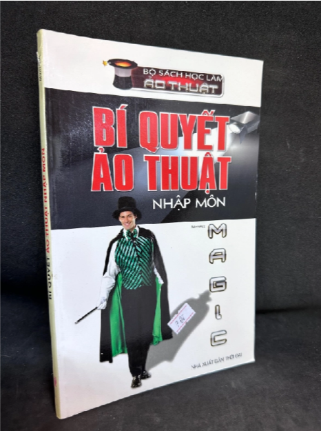 Bí Quyết Ảo Thuật Nhập Môn - Minh Đức, Mới 90%, 2012 SBM0803