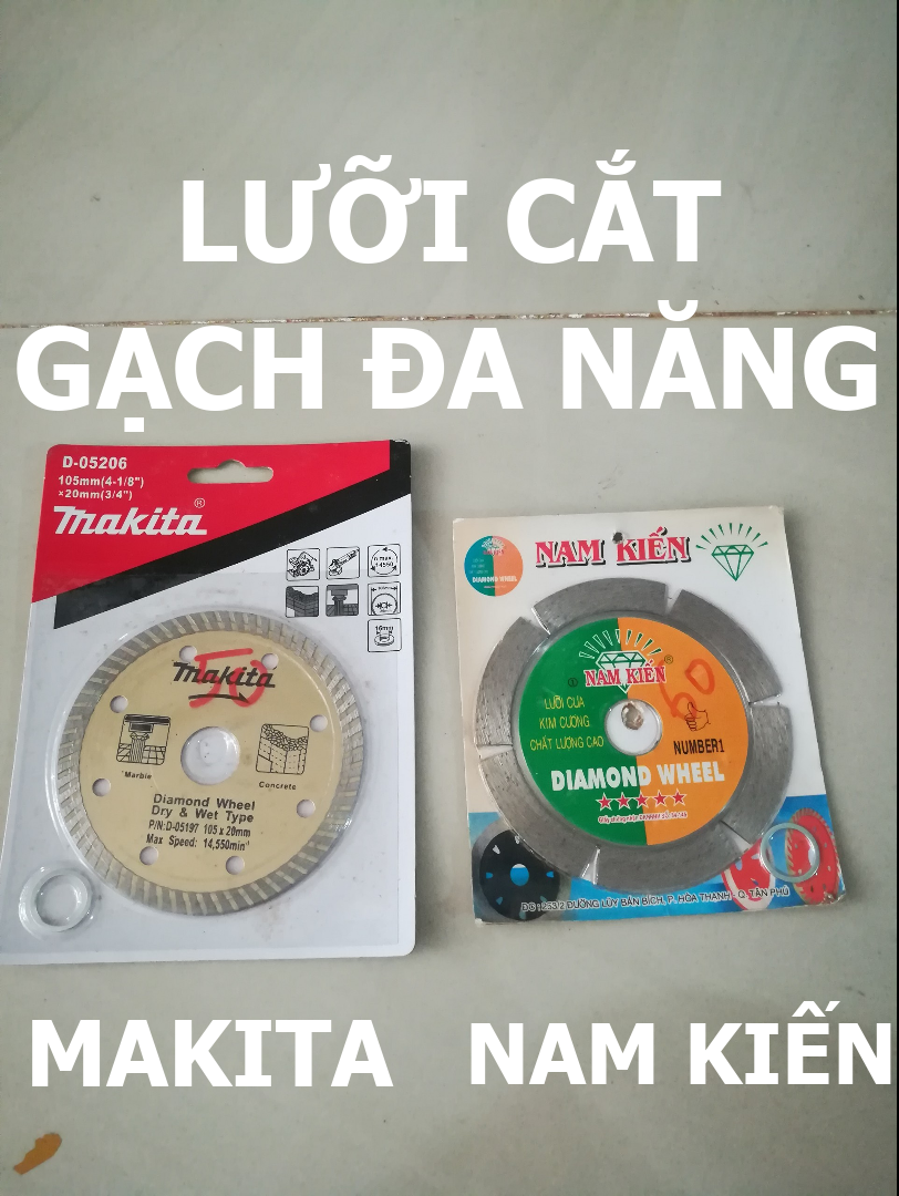 Lưỡi cắt gạch đa năng, lưỡi cắt bê tông, lưỡi cắt đá MAKITA
