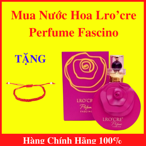 [HCM]Nước Hoa Lro’cre Perfume Fascino + Tặng vòng tay phong thủy