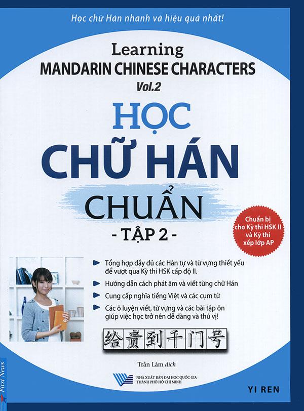 Sách - Học chữ Hán chuẩn - Learning Mandarin Chinese characters - tập 2