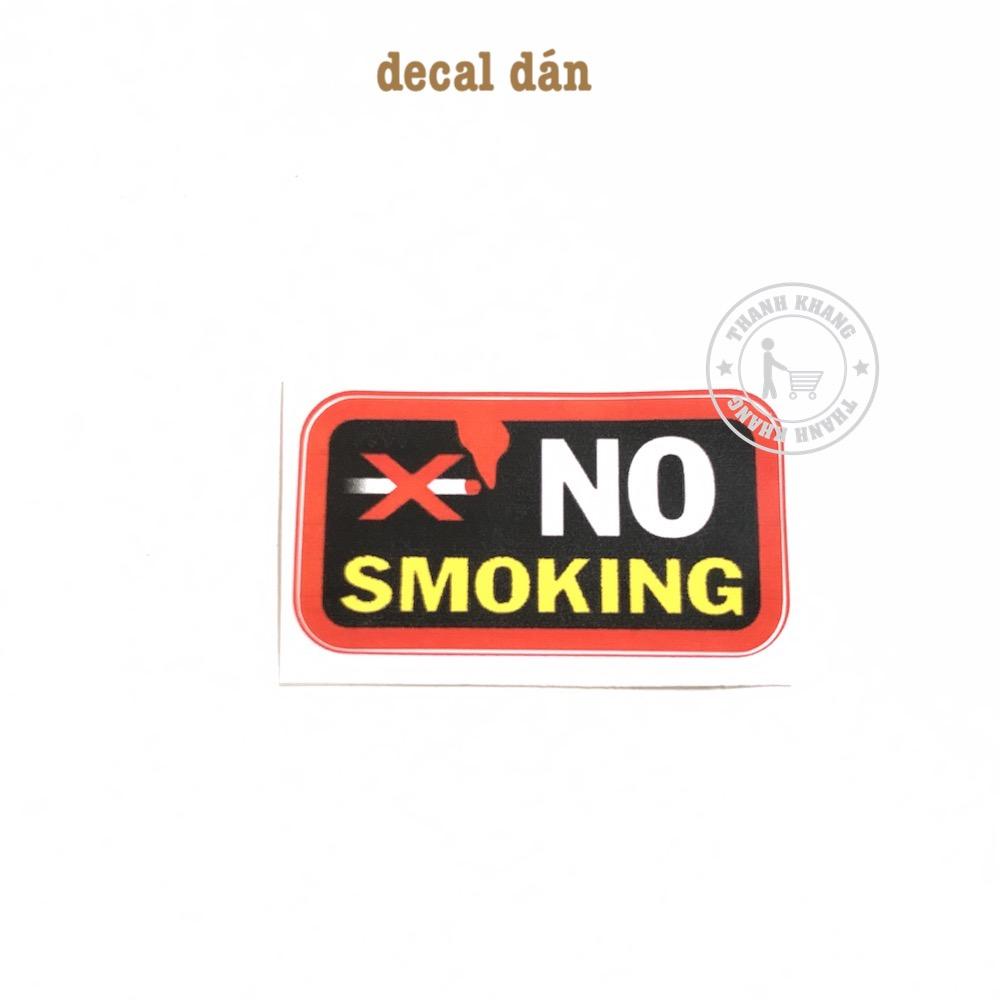 [HCM]Decal dán cấm hút thuốc thanh khang pvn35