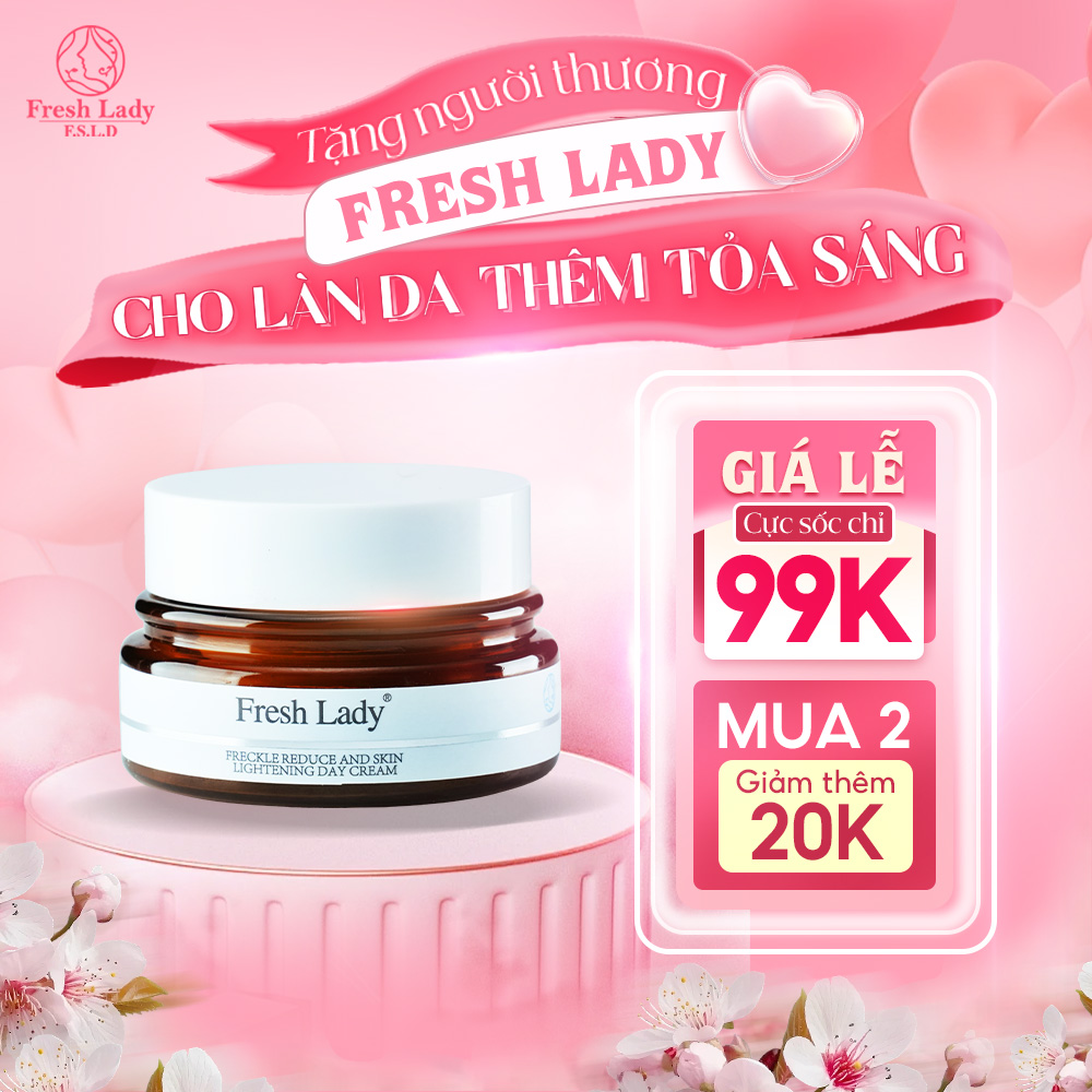 Kem Dưỡng Da Fresh Lady Hỗ Trợ Mờ Thâm Giảm Nám, Đốm Nâu Tàn Nhang Và Giúp Da Trắng Sáng, Đều Màu