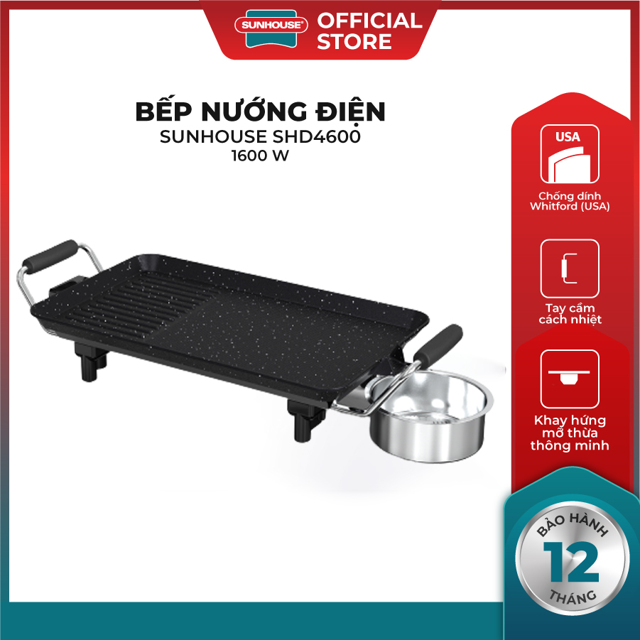 Bếp Nướng Điện SUNHOUSE SHD4600 - Công Suất 1600W - Mặt Bếp Chống Dính Whitford (USA) - Tay Cầm Cách Nhiệt An Toàn - Khay Hứng Mỡ Thừa Thông Minh - Tùy Chỉnh Nhiệt Độ - Hàng Chính Hãng