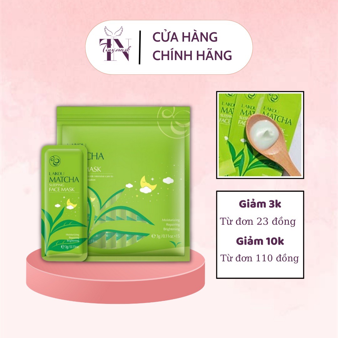 Mặt Nạ Ngủ Trà Xanh Matcha  Laikou - Giảm Thâm Mụn Dưỡng Ẩm Kiềm Dầu