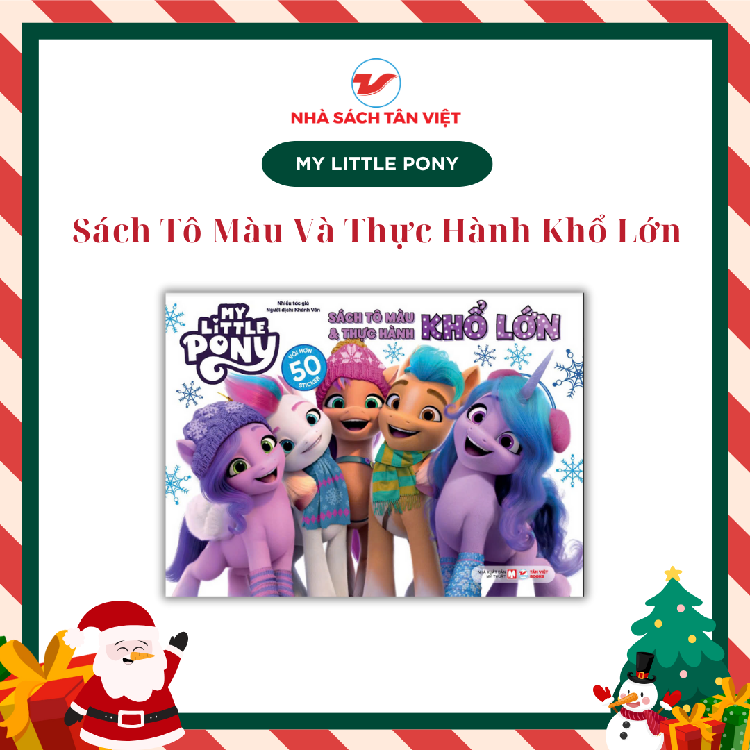sách thiếu nhi : My Little Pony – Sách Tô Màu Và Thực Hành Khổ Lớn