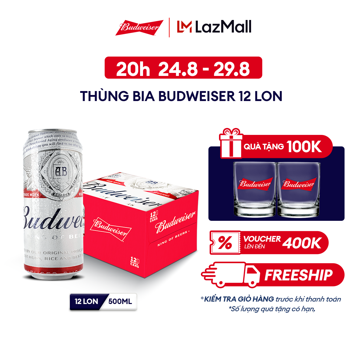 [20h 24.8 - 29.8 VC ĐẾN 50K+FS] Thùng 12 Lon Bia Budweiser (500ml/lon)