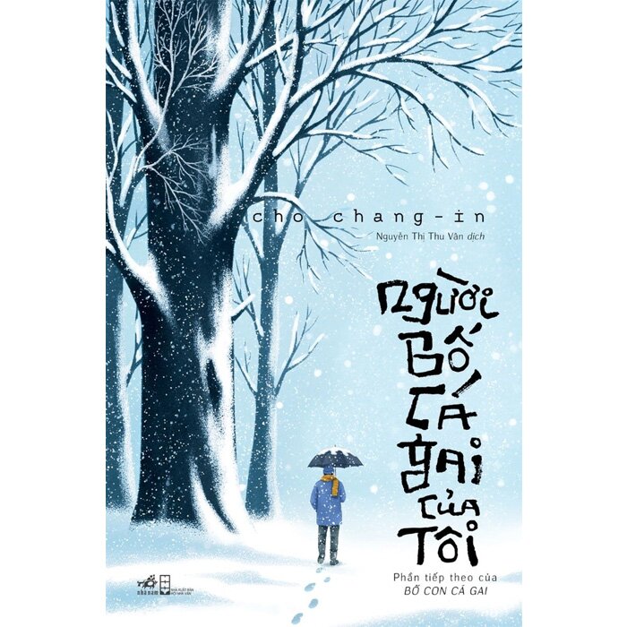 Người Bố Cá Gai Của Tôi (Tác giả: Cho Chang-In)