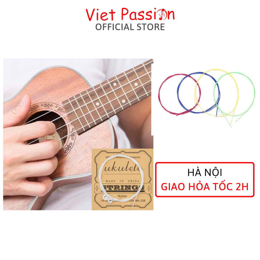 Dây đàn Ukulele string sử dụng cho mọi loại đàn soprano concert tenor 21 23 26 inch chất lượng Viet Passion