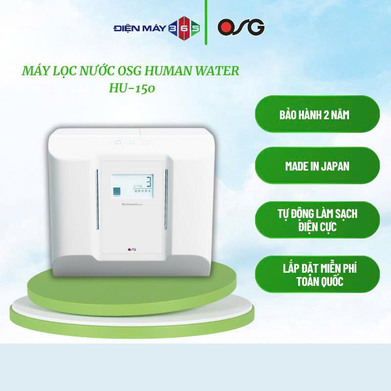 Osg Human Water Hu-150 – High-End Alkaline Ionized Water Purifier – 5 Filtration Stages – Removes Bacterial Impurities - Stm Giá 36,504,000 Đồng*Miễn phí vận chuyển
