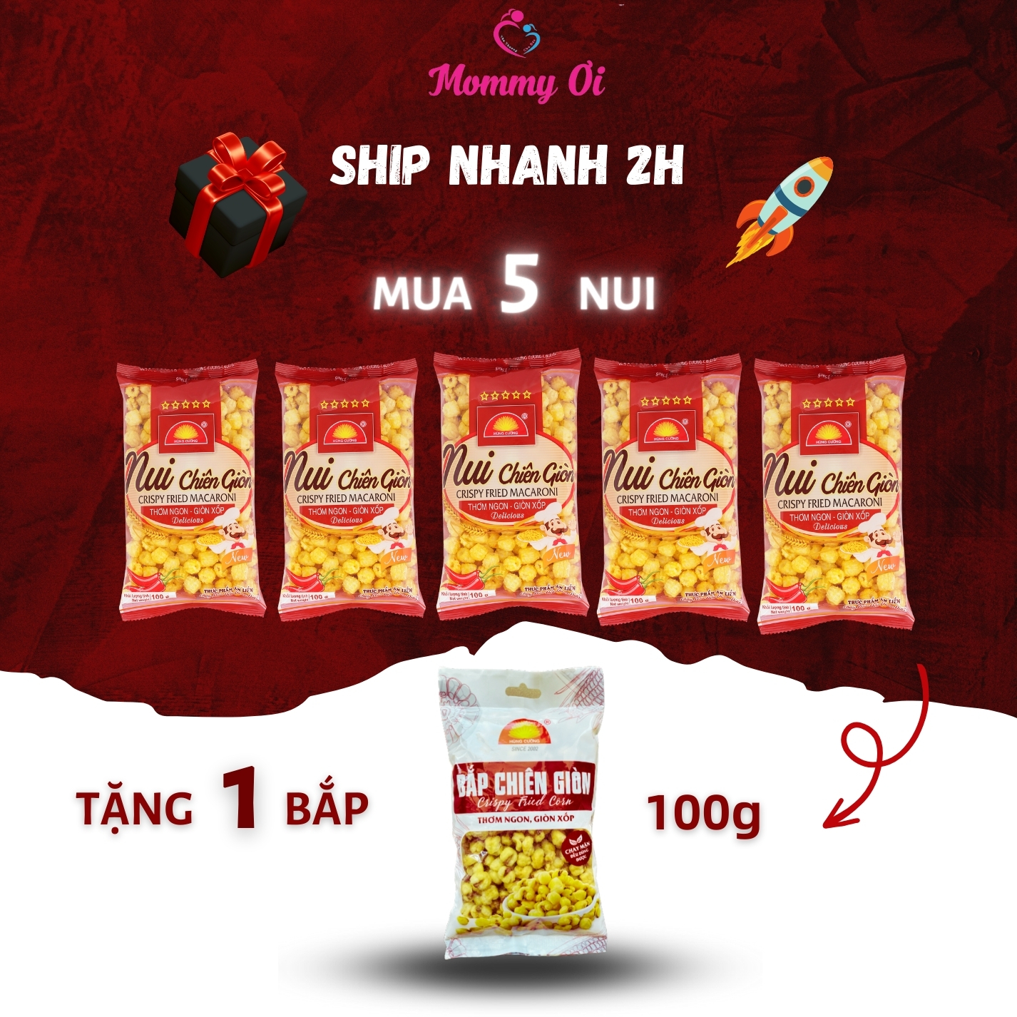 Combo 5 Nui Chiên Giòn 100g Tặng 1 Bắp Chiên Giòn / nui / sấy giòn / bánh / đồ ăn vặt / ăn chay được / snack / bim bim / hùng cường / nui sấy / food