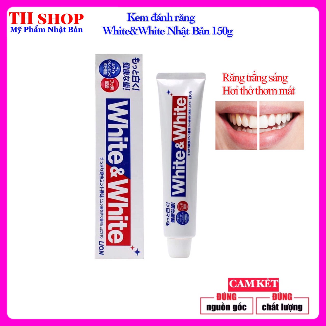 FreeshipMAX_[HCM]Kem đánh răng Lion White & White 150g Nhật Bản -  Răng trắng sáng hơi thở thơm mát