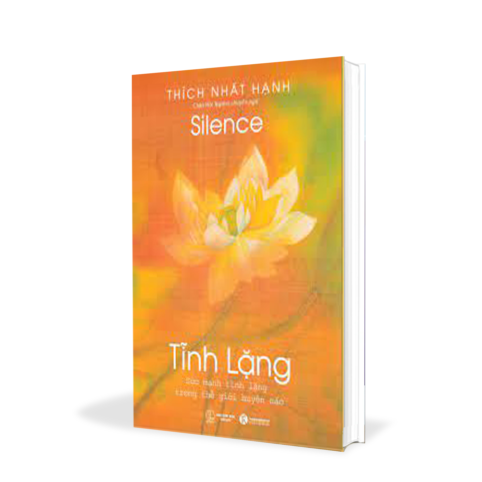 Tĩnh lặng - thích nhất hạnh