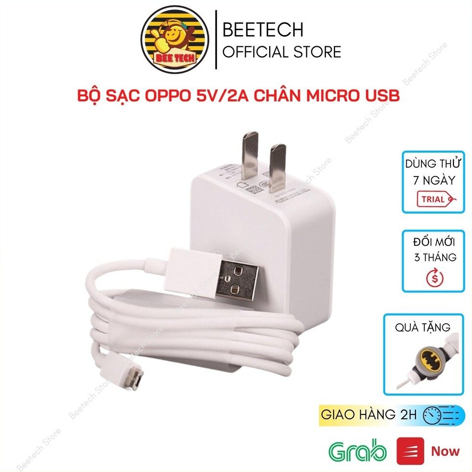 Sạc oppo chính hãng, bộ sạc 5v/2a cho oppo chân micro usb - beetech
