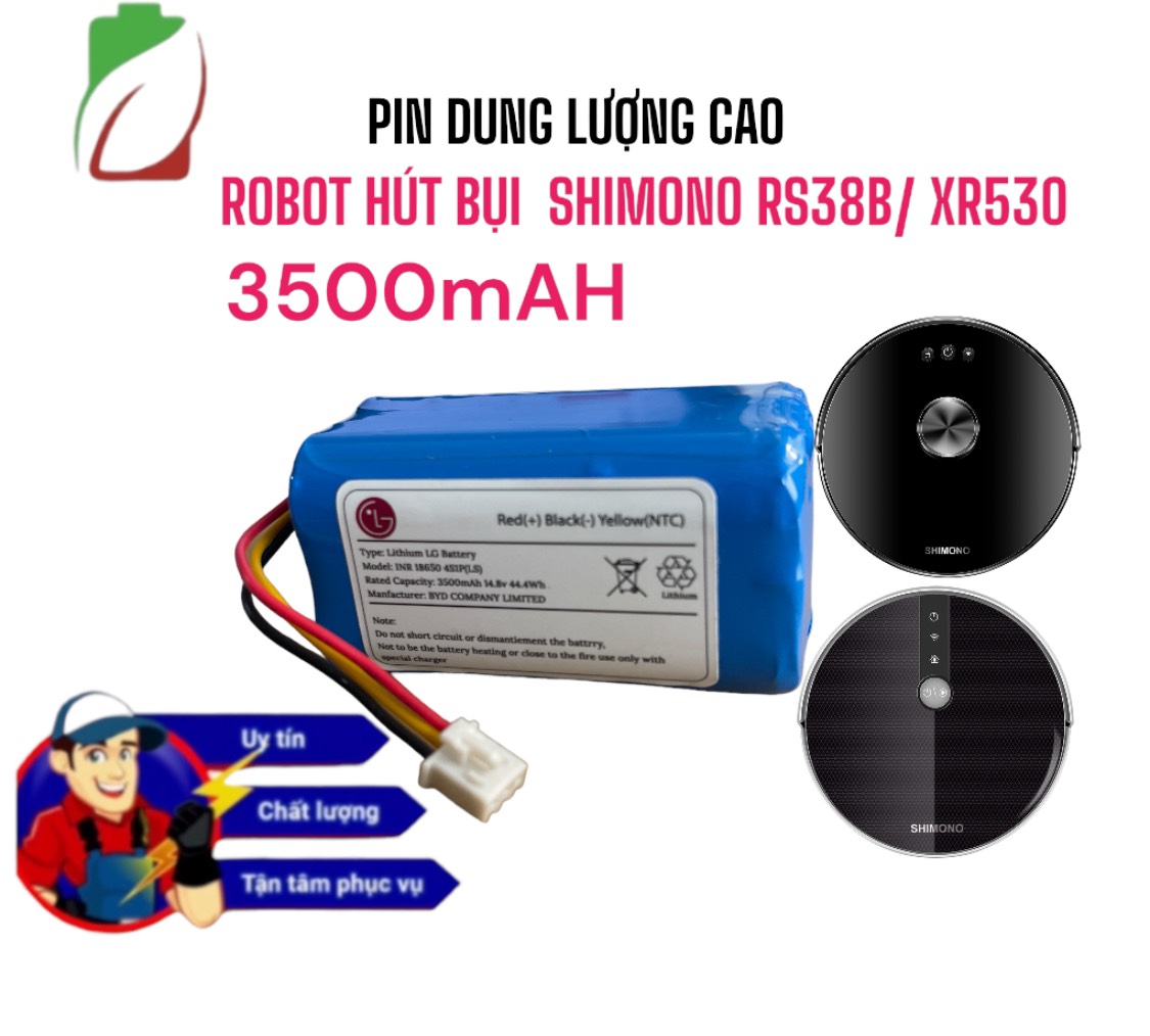 PIN ROBOT HÚT BỤI SHIMONO RS38B,XR530 DUNG LƯỢNG 3500MAH BẢO HÀNH 9 THÁNG CHÍNH HÃNG( NÂNG CẤP)