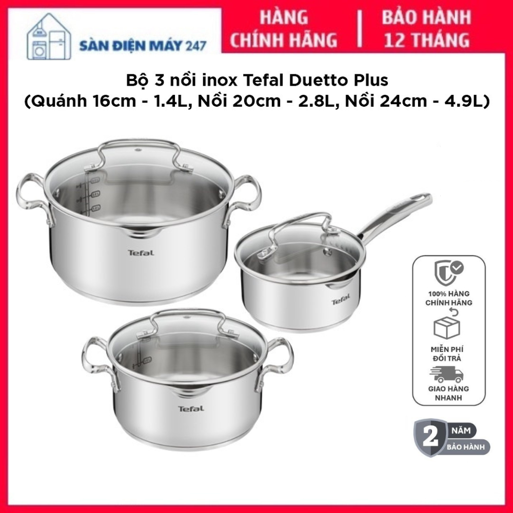 Bộ 3 nồi Tefal Duetto Plus (Quánh 16cm - 1.4L, Nồi 20cm - 2.8L, Nồi 24cm - 4.9L). Hàng chính hãng, B