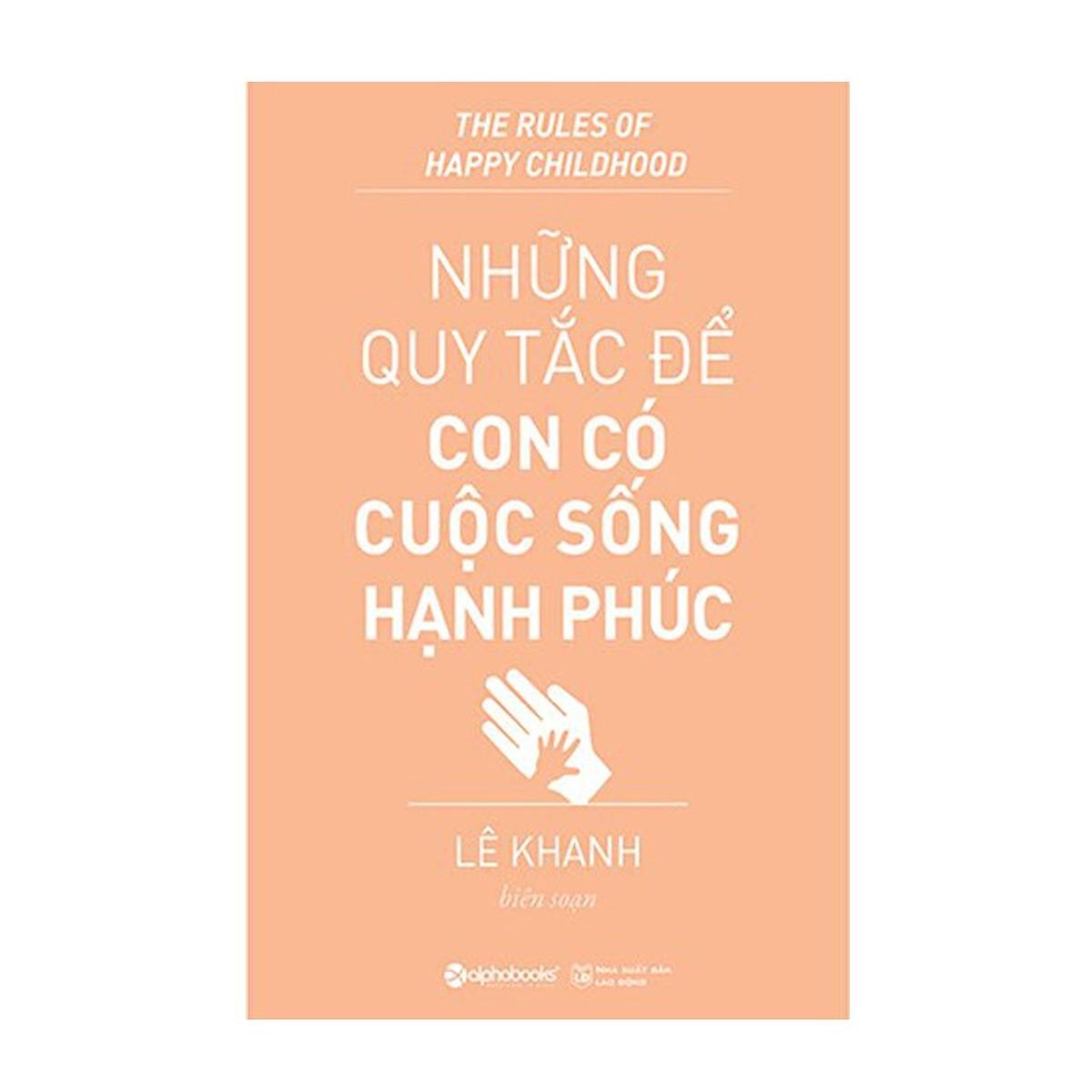 Sách - Những quy tắc để con có cuộc sống hạnh phúc