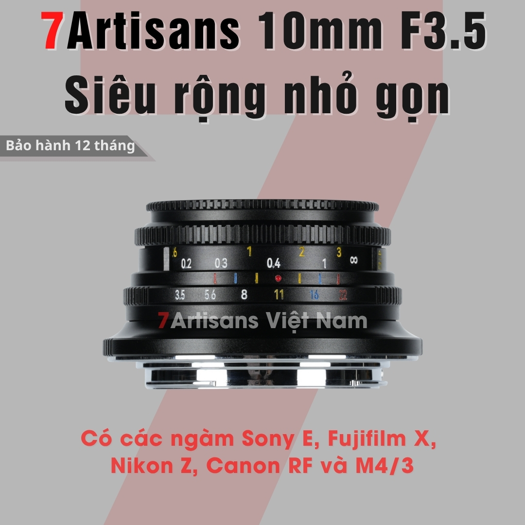 Ống kính 7Artisans 10mm F3.5 Pancake siêu rộng - Lens siêu rộng nhỏ gọn cho Sony E, Canon RF, Nikon