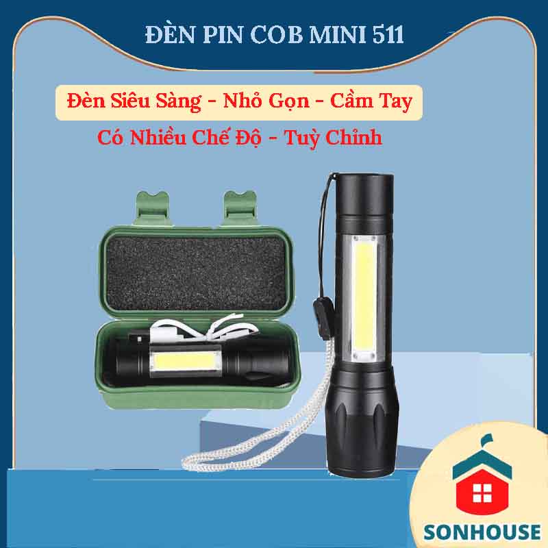 Đèn pin mini siêu sáng cob 511 nhiều chế độ sáng, chống nước - có zoom tặng hộp đựng sonhouse