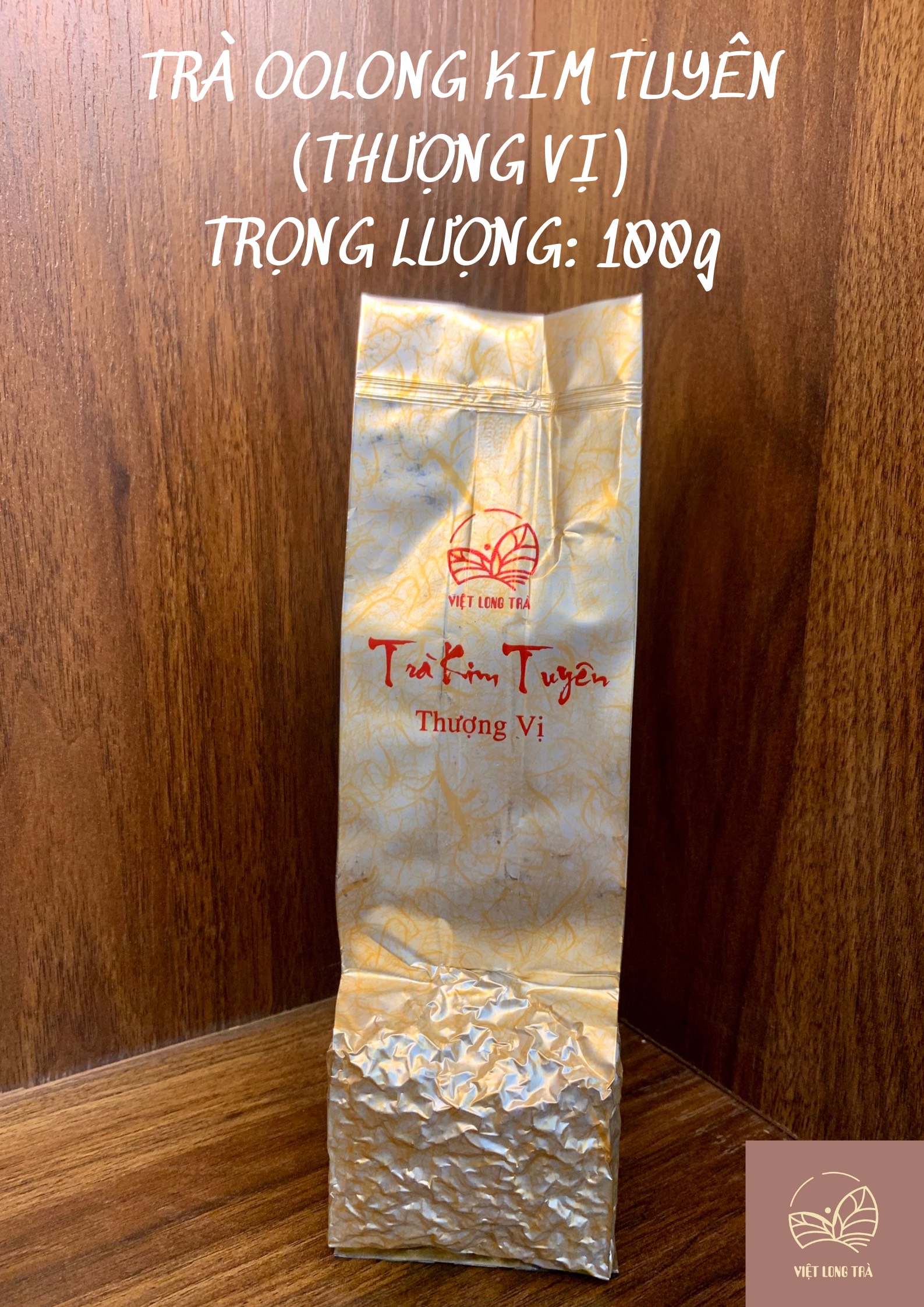 Trà oolong kim tuyên - thượng vị - 100g - việt long trà