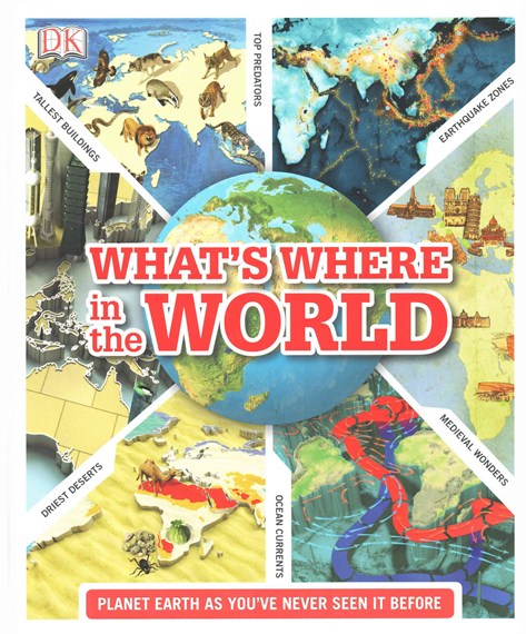 What's Where in the World : Planet Earth as you've never seen it before