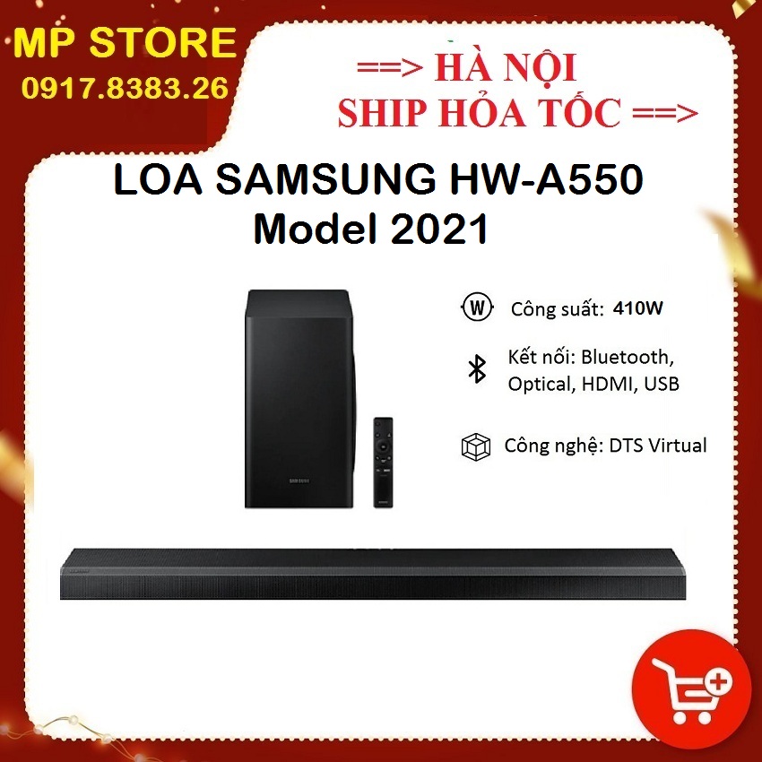 [CHÍNH HÃNG - GIÁ SỐC] Loa Thanh Samsung HW-A550  2.1ch (320W) | Kết nối Bluetooth | Công nghệ Dolby Digital