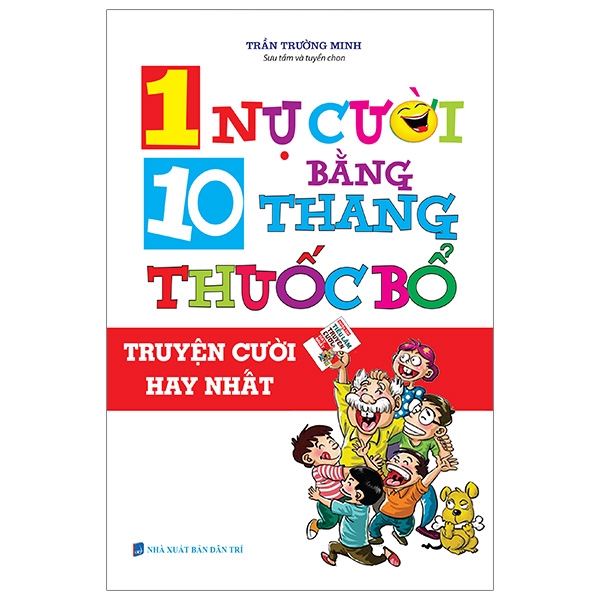 Fahasa - 1 nụ cười bằng 10 thang thuốc bổ