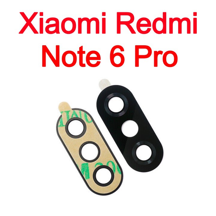 Kính camera sau xiaomi redmi note 6 note 6 pro linh kiện thay thế giá rẻ kèm keo dán