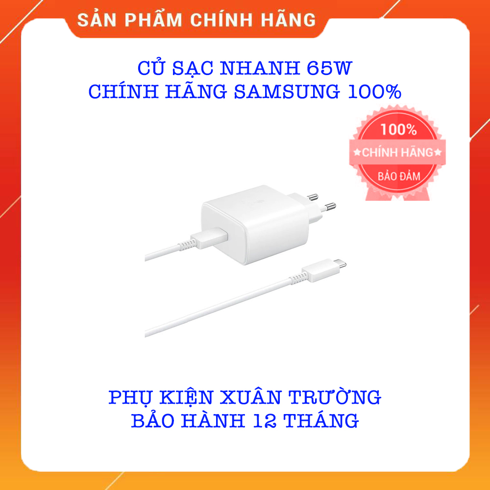 Củ sạc nhanh 65w chính hãng samsung 100% - bảo hành 12 tháng