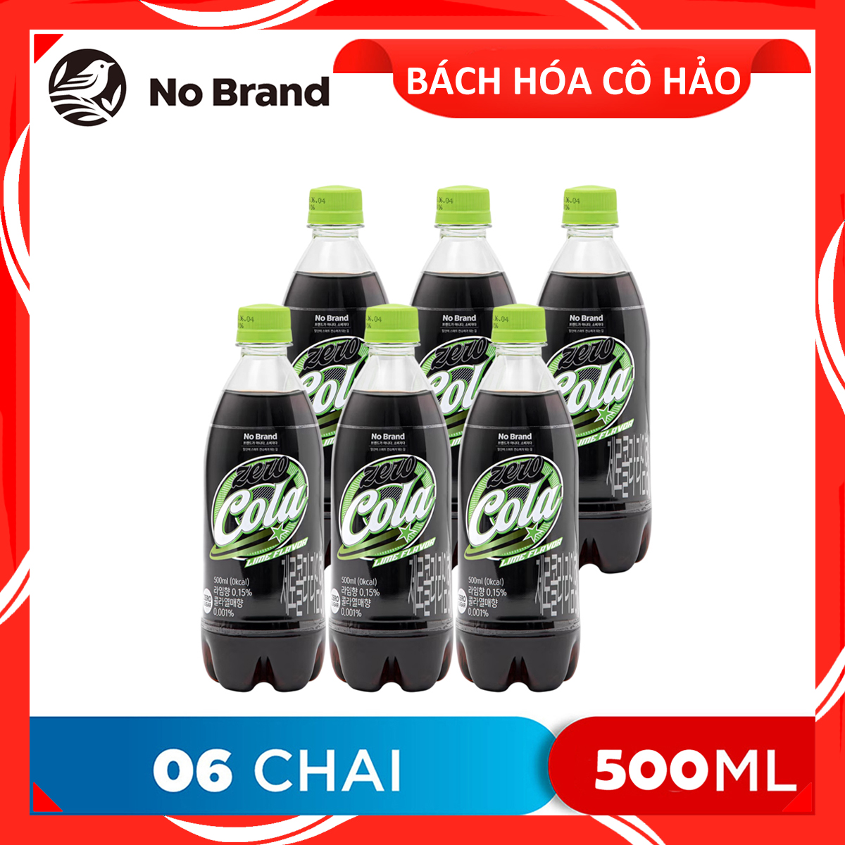 Combo 6 chai nước ngọt có ga vị chanh không đường Cola Lime Flavor Zero Sugar No Brand 500ml