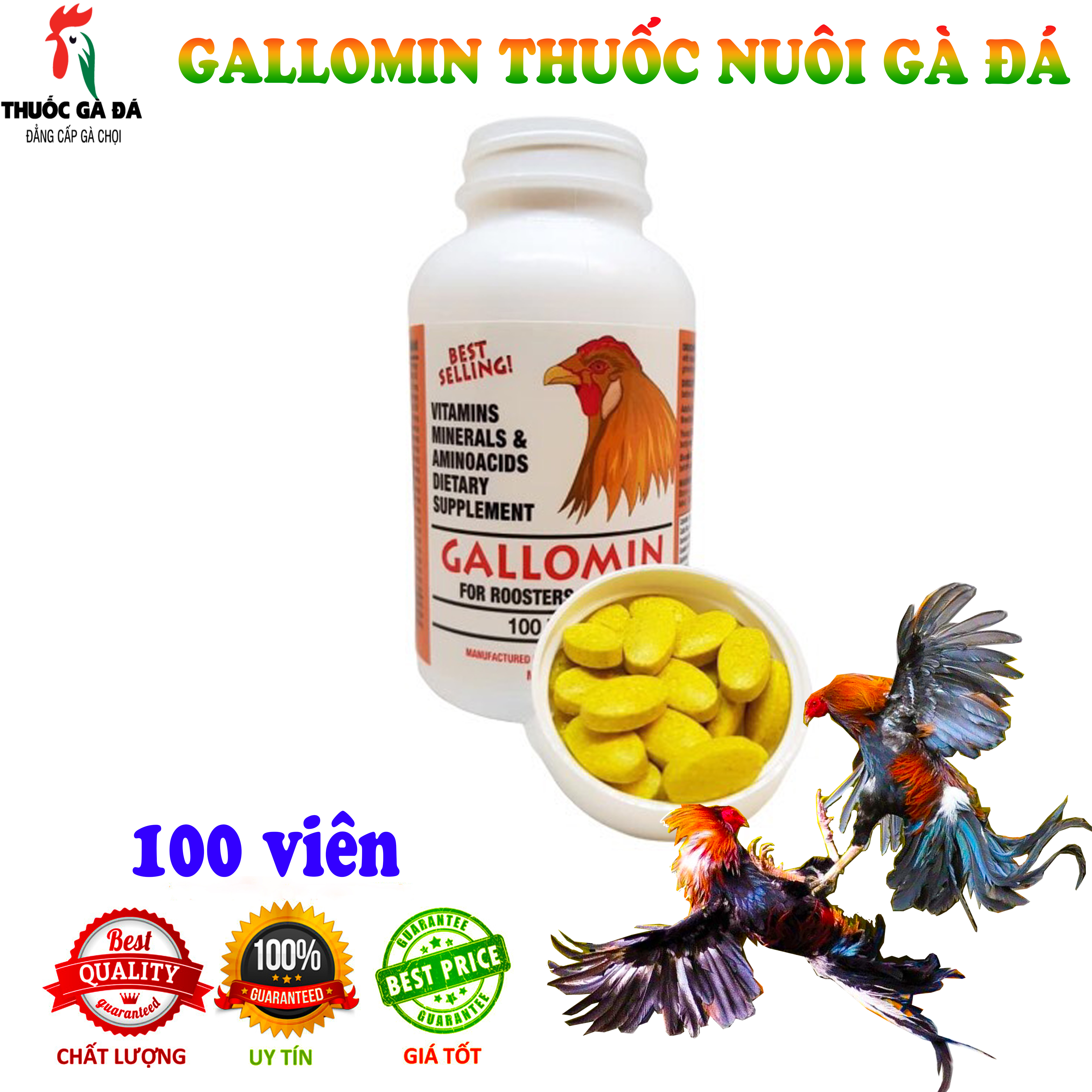 GALLOMIN dinh dưỡng cho gà đá 100 viên