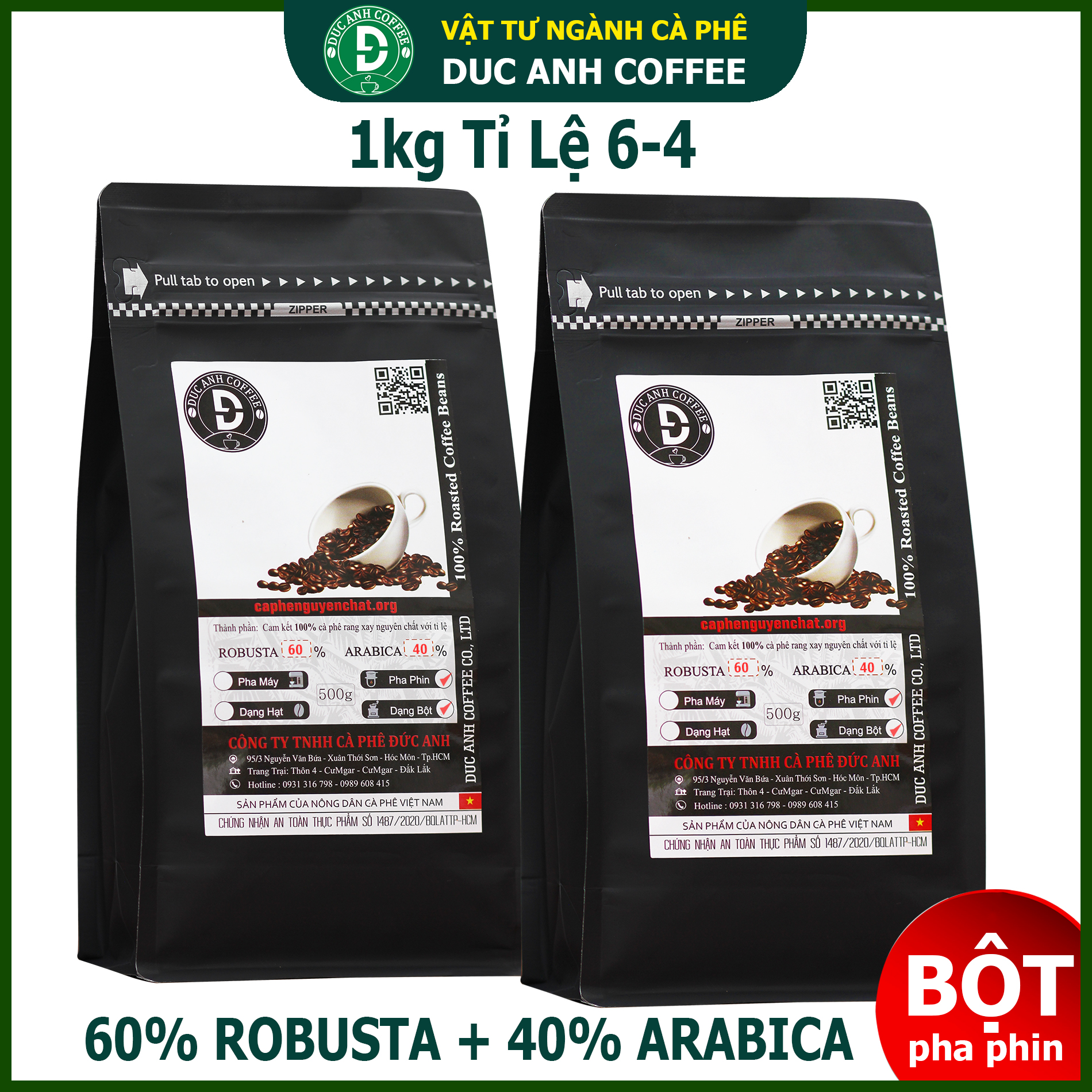 1kg cà phê Bột pha phin tỉ lệ 6-4 rang mộc DUC ANH COFFEE (60% Robusta + 40% Arabica) - 2 gói zipper mỗi gói 500g - Cam kết nguyên chất 100% - cà phê đức anh - cafe đức anh - cafe pha phin