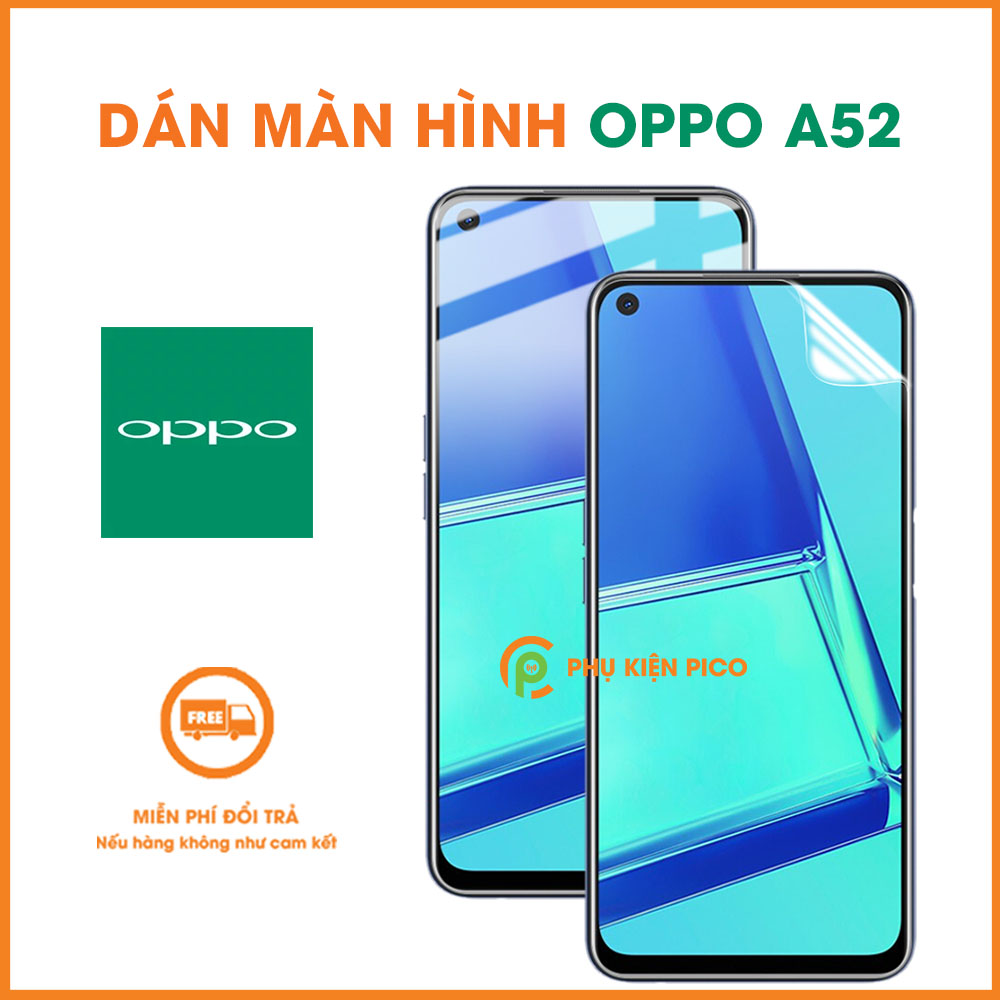 Dán màn hình Oppo A52 PPF cao cấp dẻo trong suốt chống trầy xước tốt