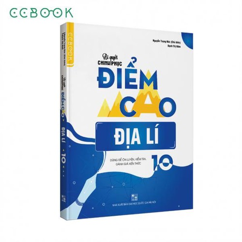 Bí quyết chinh phục điểm cao địa lí 10