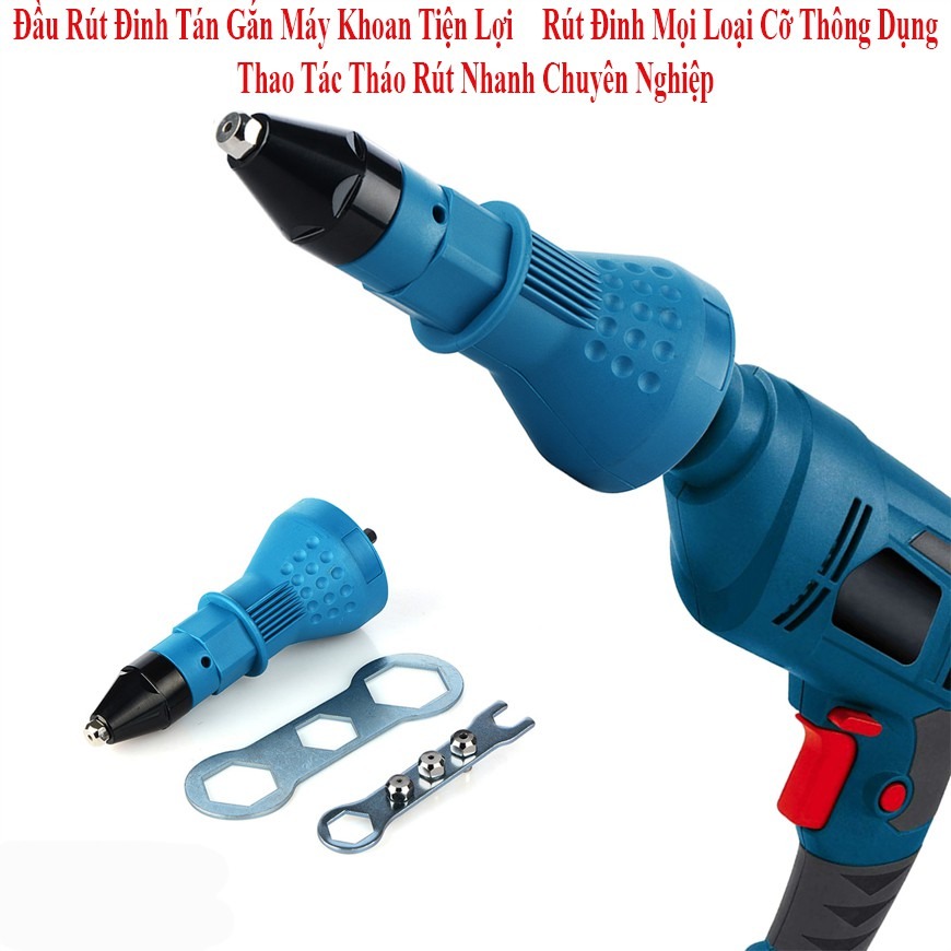 Đầu rút đinh tán gắn máy khoan, đầu rút đinh rive gắn máy khoan cầm tay