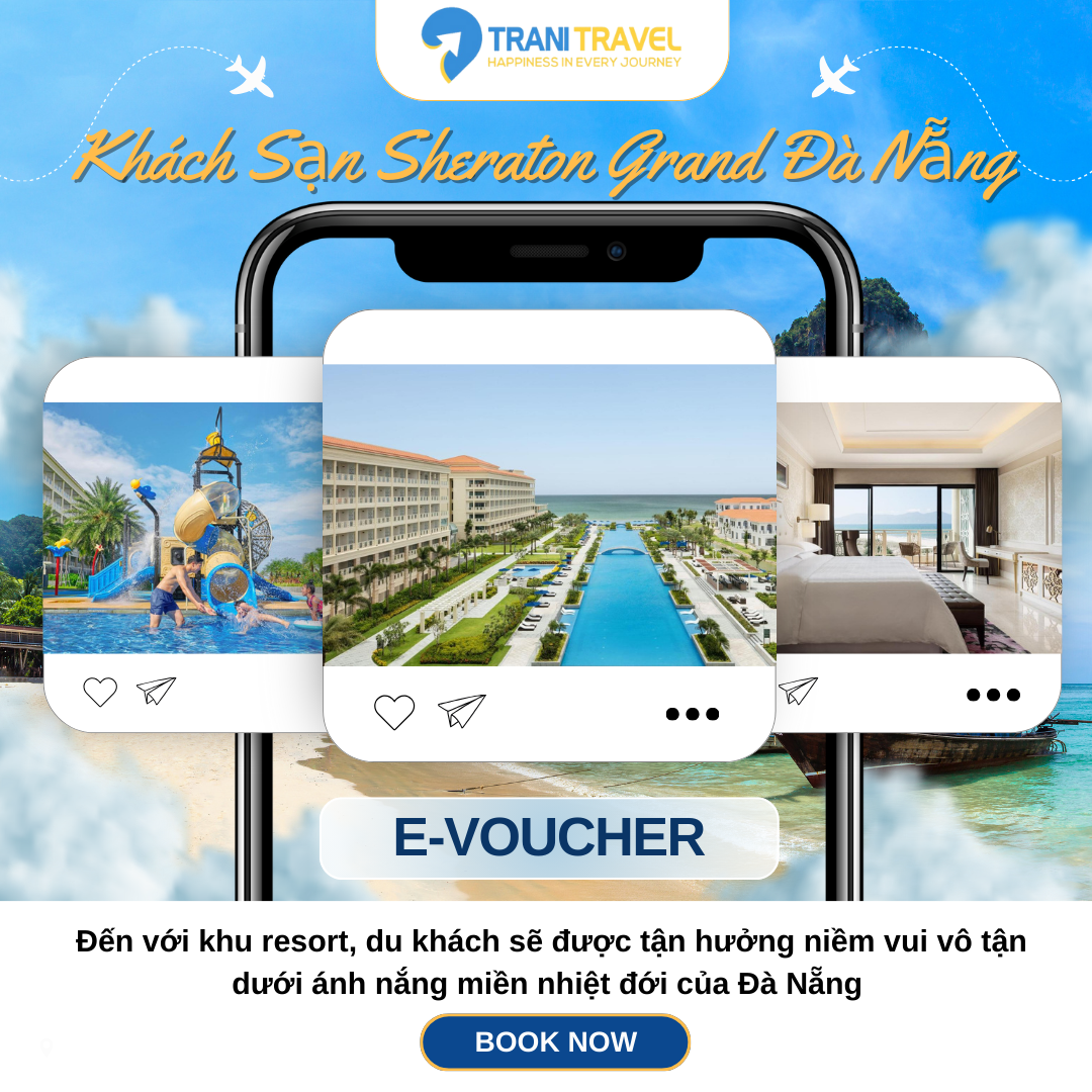 E-Voucher Khách Sạn Sheraton Grand Đà Nẵng