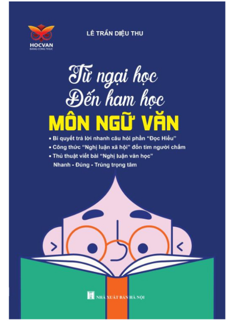 "Từ Ngại Học Đến Ham Học" Môn Ngữ Văn Theo Chương Trình Mới