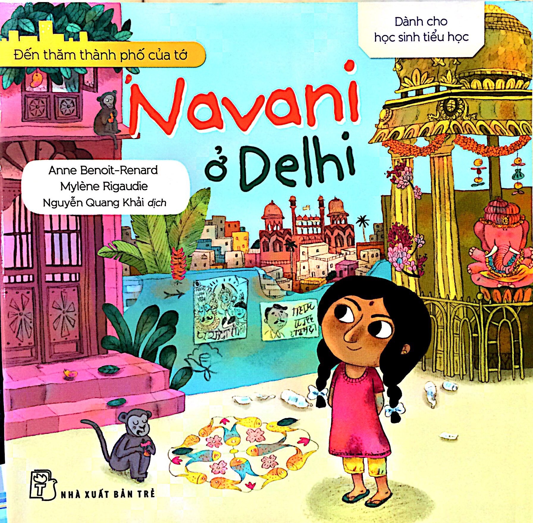 Đến thăm thành phố của tớ - navani ở delhi