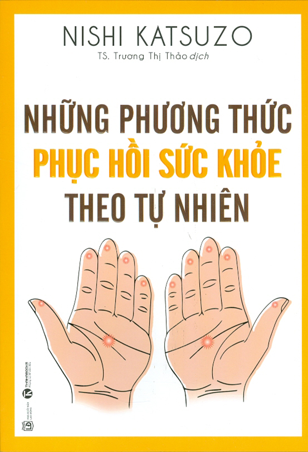 Những Phương Thức Phục Hồi Sức Khỏe Theo Tự Nhiên