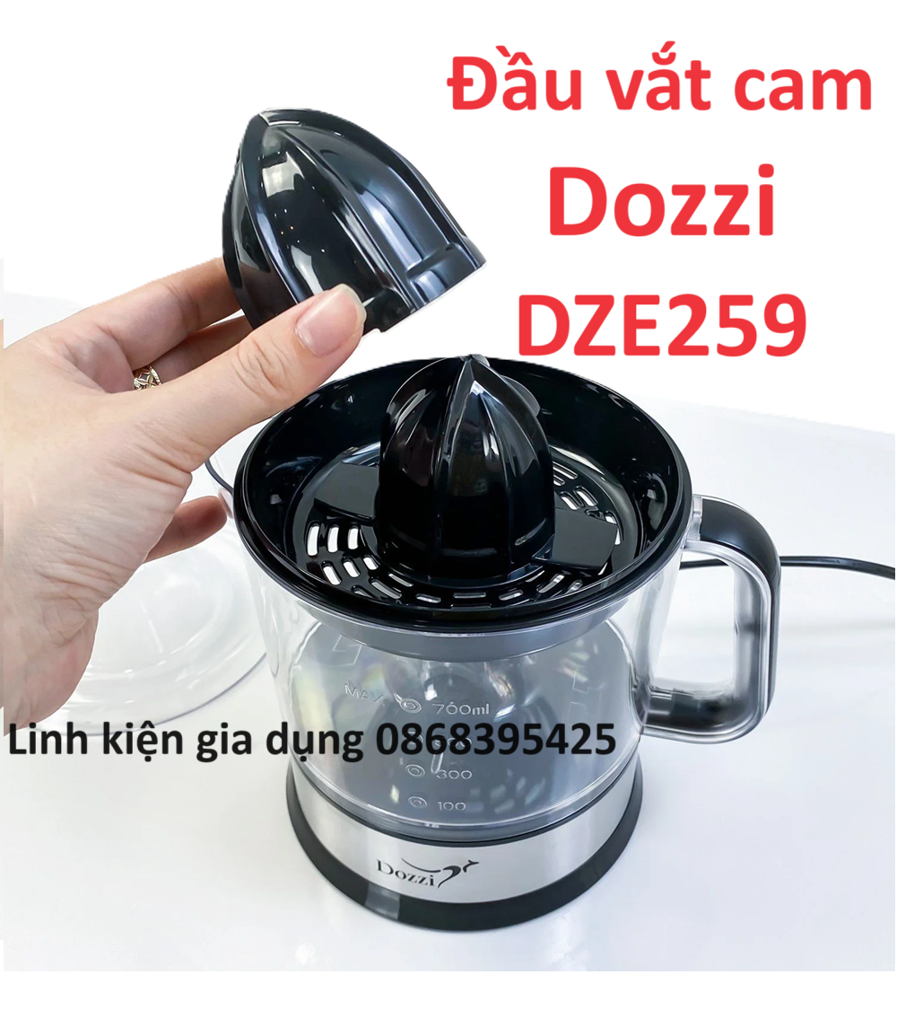 Đầu vắt cam, núm vắt cam cho máy vắt cam Dozzi DZE259 700ml