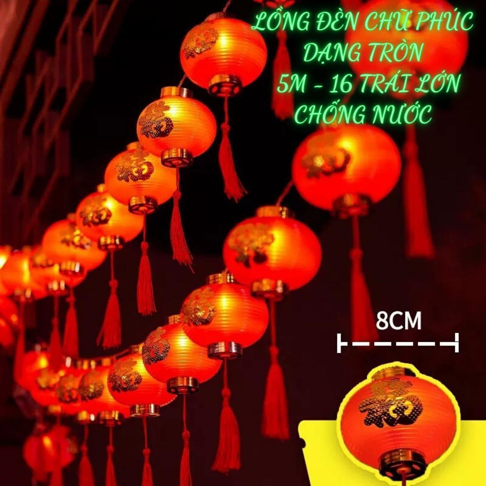 Dây Lồng đèn LED trang trí Lễ Tết Chữ Phúc 5m - 16 Trái Lớn Dạng Tròn