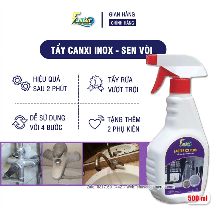 Dung Dịch Tẩy Inox Nhà Tắm Bám Cặn Canxi Cặn Vôi Bồn Inox Sen Vòi Ố Mốc Lâu Ngày Faster CS Chai Lớn