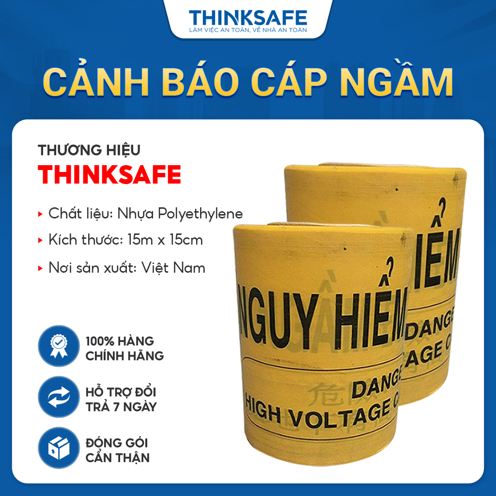 Băng cảnh báo cáp ngầm điện lực chuyên dùng cảnh báo vị trí trang thiết bị đường dây - Cuộn rào cảnh báo ngầm - Bảo hộ Thinksafe