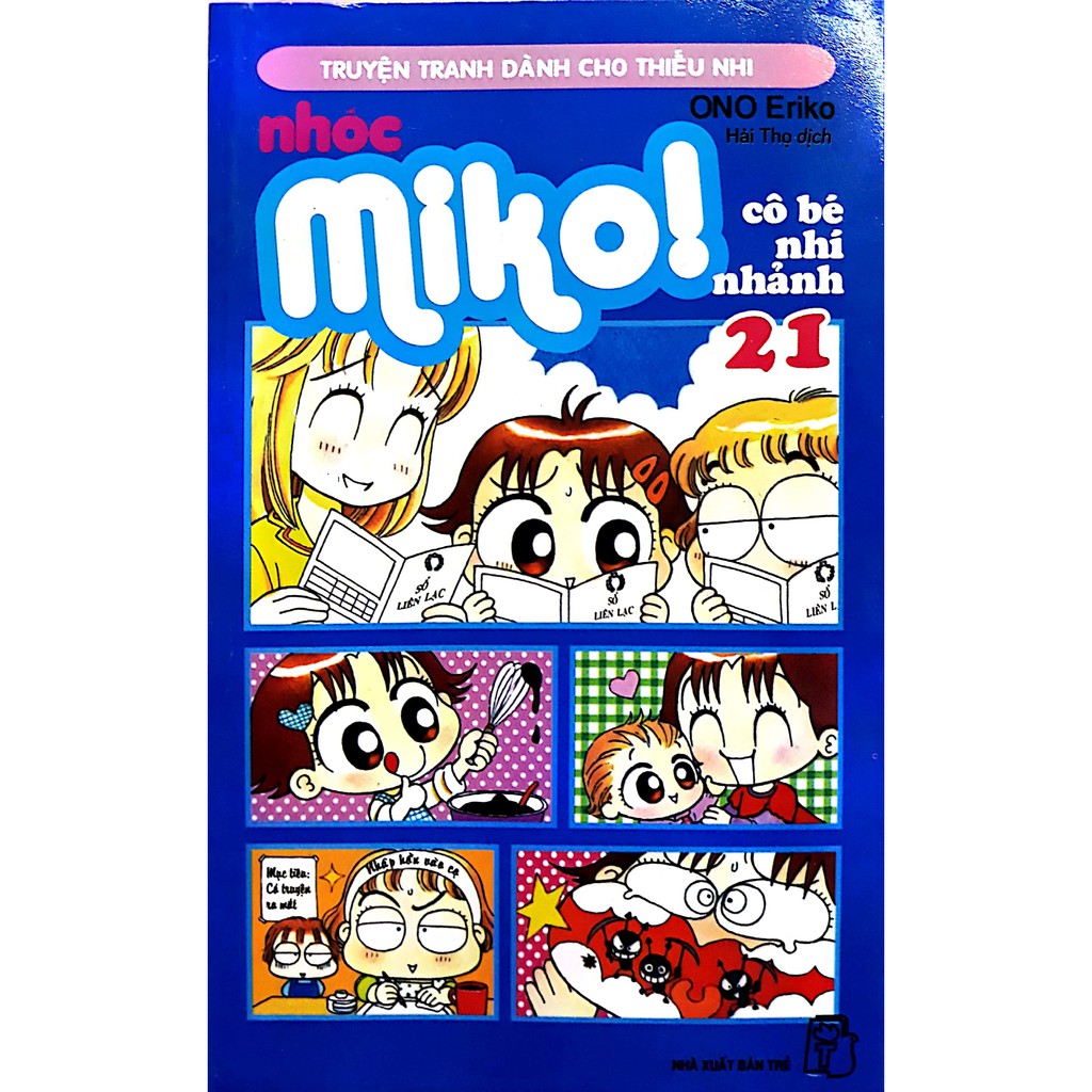 Sách Nhóc Miko: Cô Bé Nhí Nhảnh Tập 21