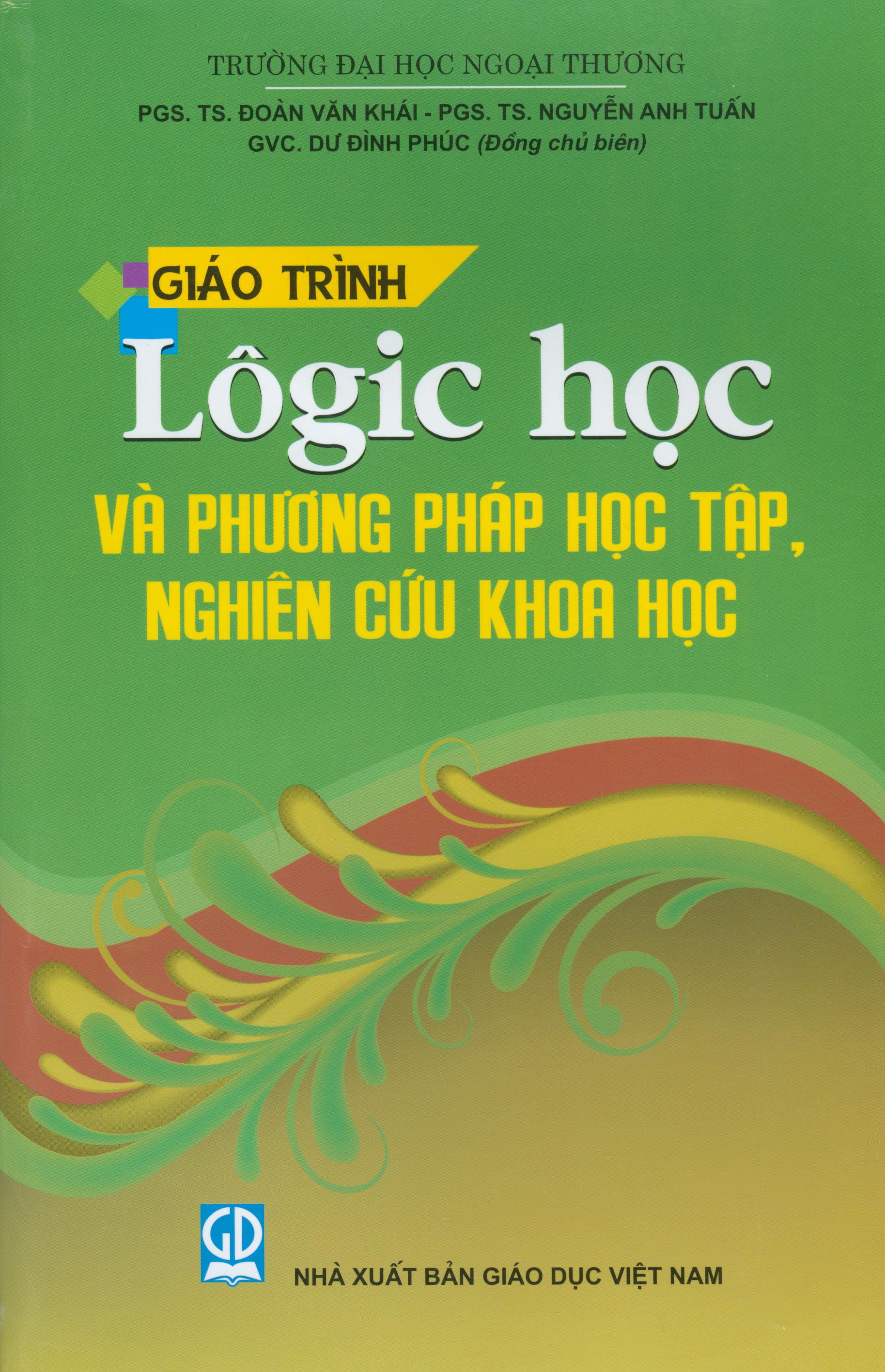 Giáo trình lôgic học và phương pháp học tập, nghiên cứu khoa học