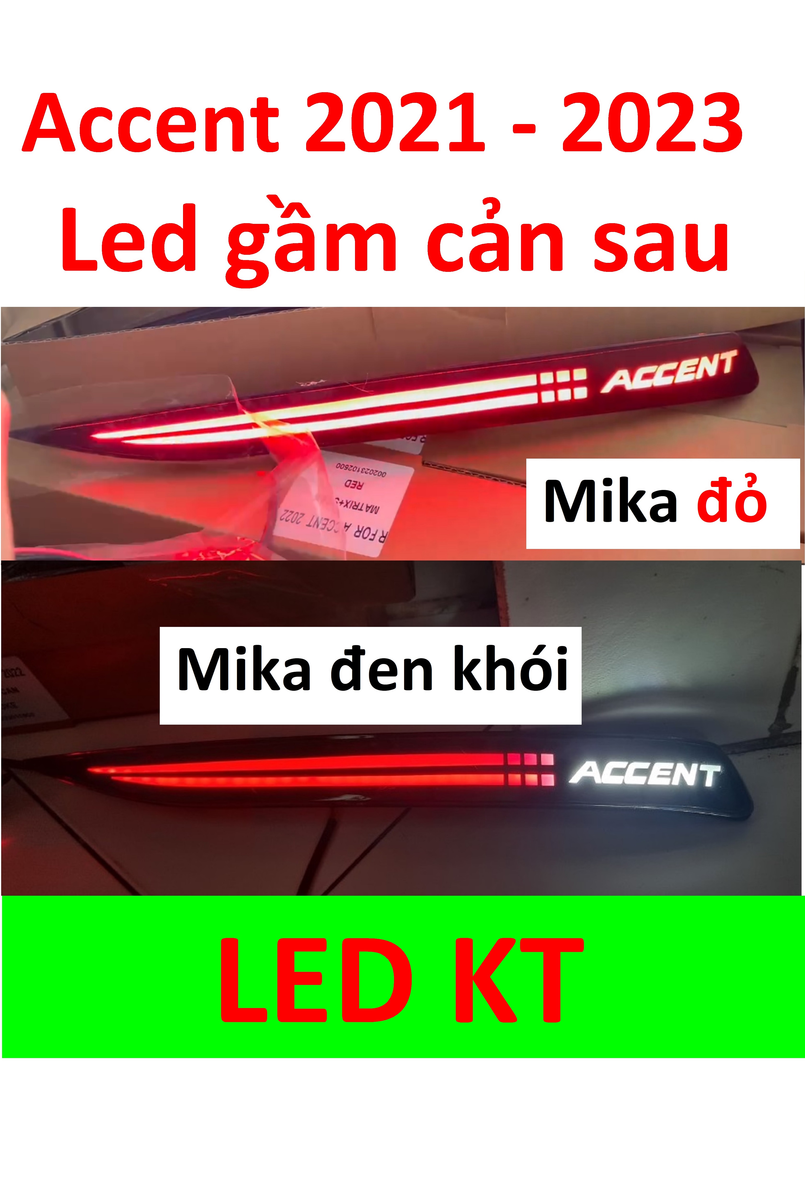Led gầm sau hyundai accent 4 chế độ 2021 2022 2023 xi nhan chạy led cản sau accent