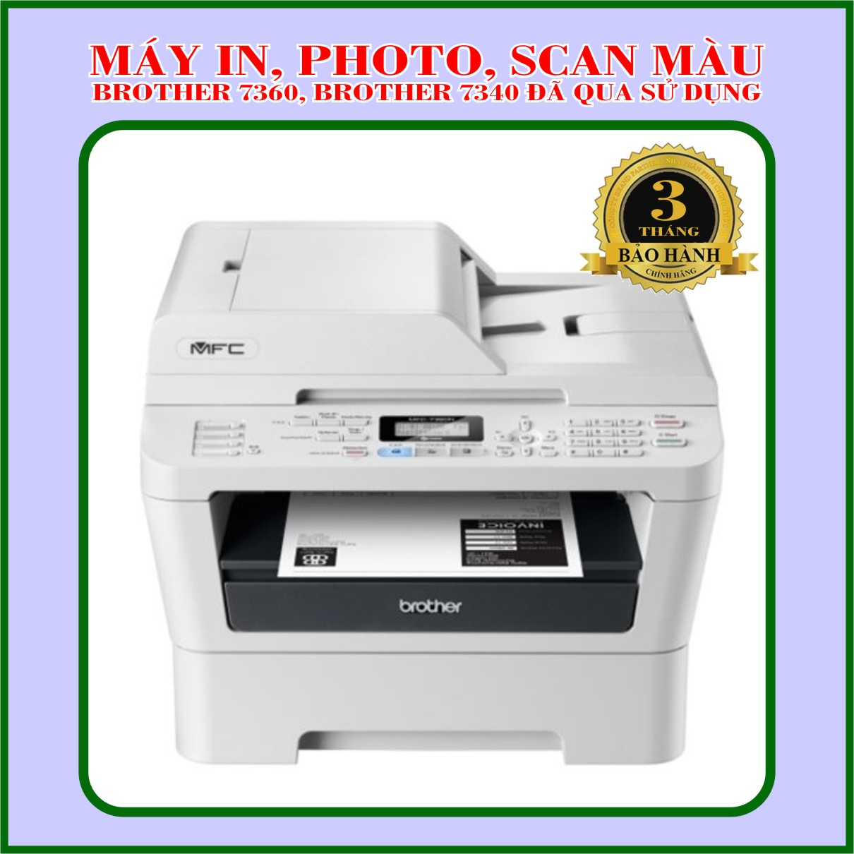 máy in, máy photo mini, scan brother 7360 7340 đã qua sử dụng còn 90%